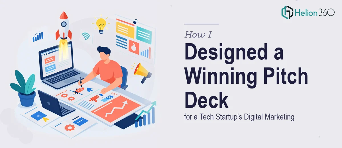 How I Designed a Compelling PowerPoint Deck That Showcased a Tech Startup's Digital Marketing Expertise