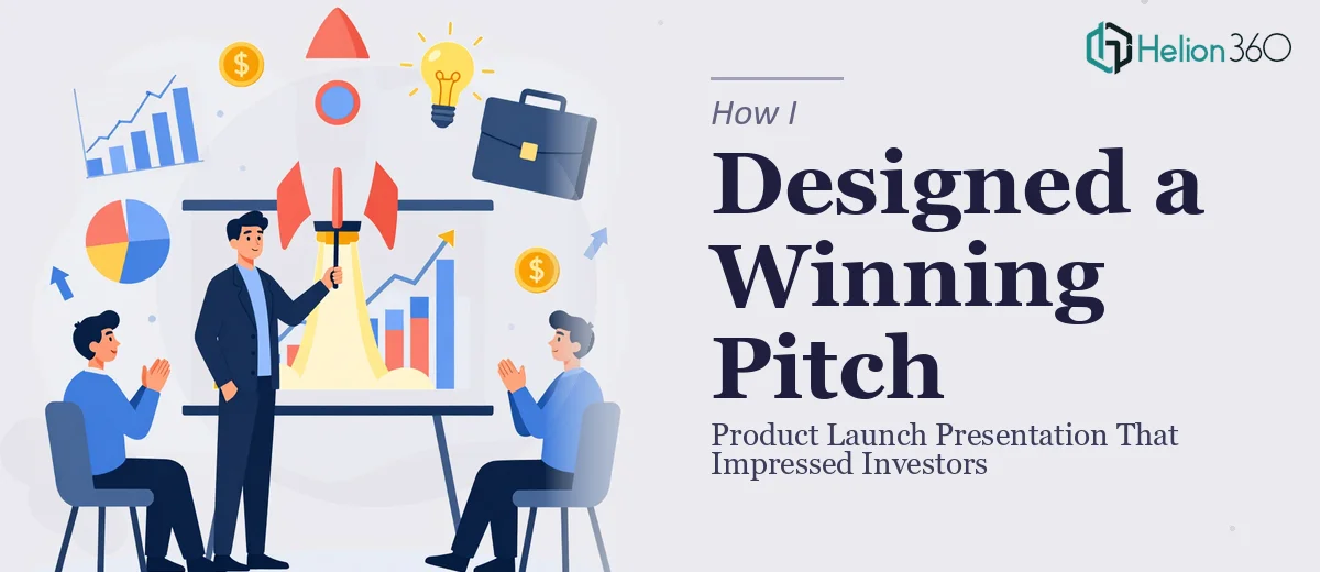 How I Designed a Compelling Product Launch Presentation That Impressed Investors