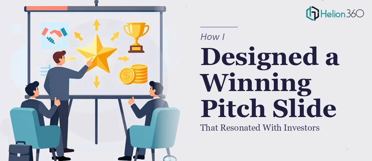 How I Designed a Compelling Value Proposition Slide That Resonated With Investors