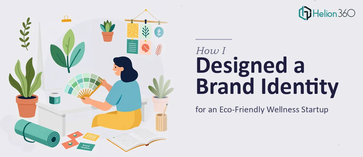 How I Designed a Complete Brand Identity System for an Eco-Friendly Wellness Startup
