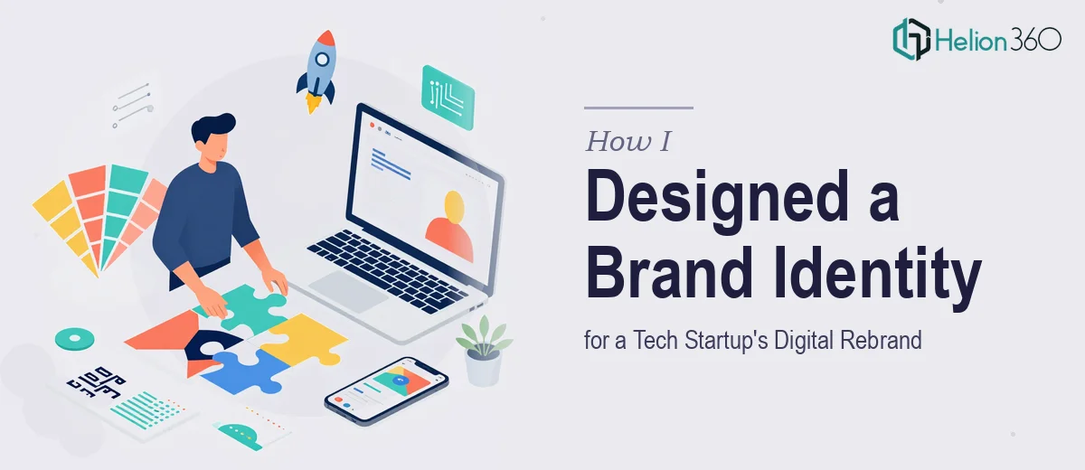 How I Designed a Complete Brand Identity System for a Tech Startup's Digital Rebrand