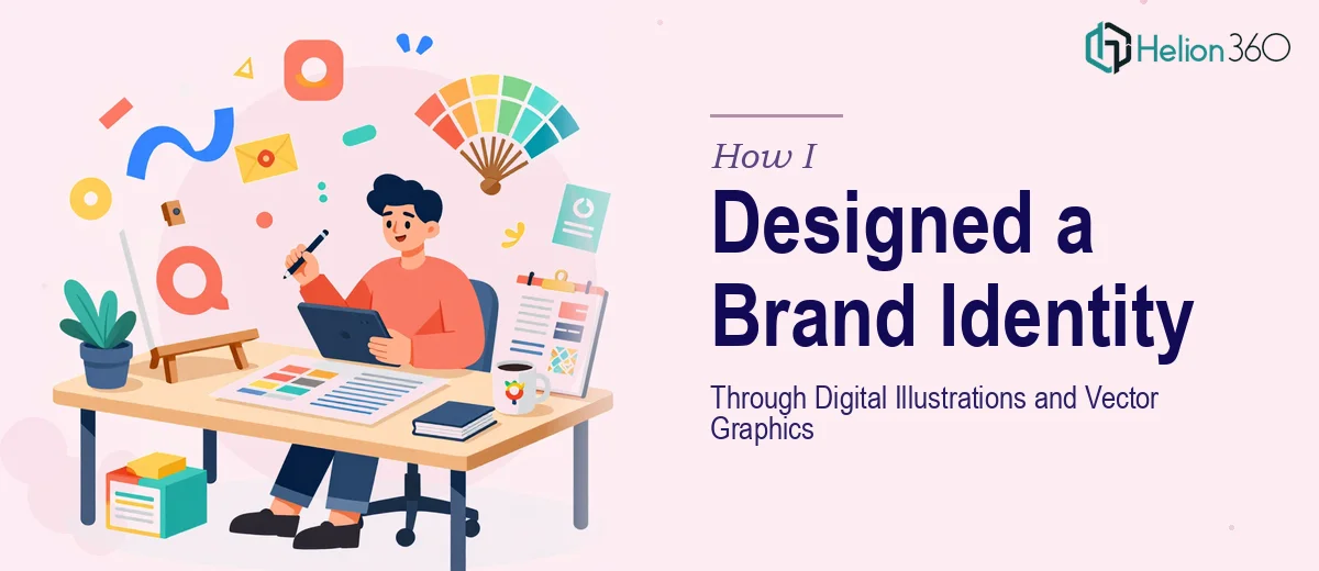 How I Designed a Complete Brand Identity System Through Digital Illustrations and Vector Graphics
