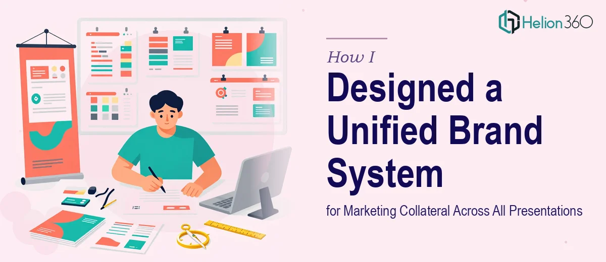 How I Designed a Complete Marketing Collateral System That Unified Brand Identity Across All Presentations