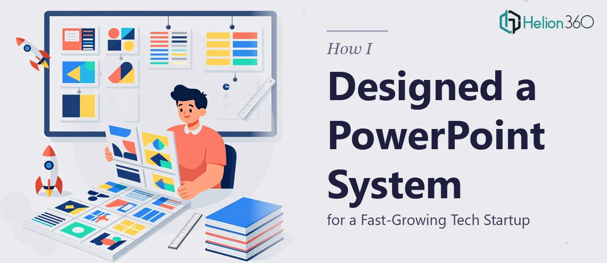 How I Designed a Complete PowerPoint Presentation System for a Fast-Growing Tech Startup