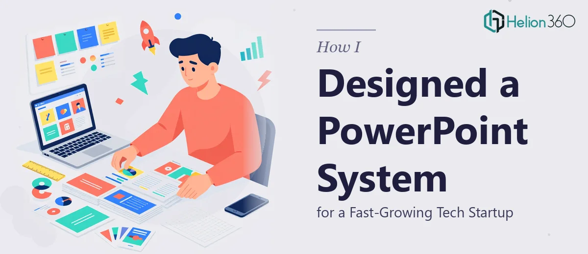 How I Designed a Complete PowerPoint Presentation System for a Fast-Growing Tech Startup