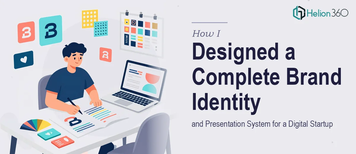 How I Designed a Complete Visual Brand Identity and Presentation System for a Digital Startup