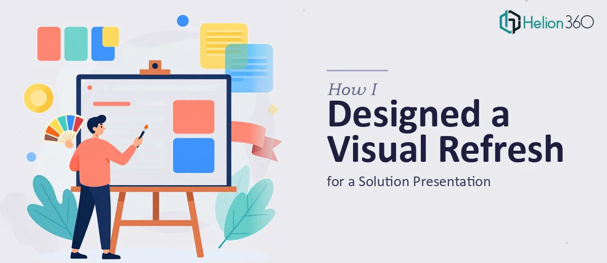 How I Designed a Complete Visual Refresh for a Solution Presentation