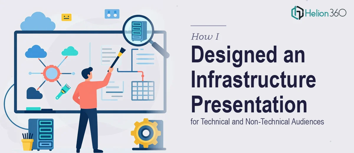 How I Designed a Comprehensive Infrastructure Provisioning Presentation for Technical and Non-Technical Audiences