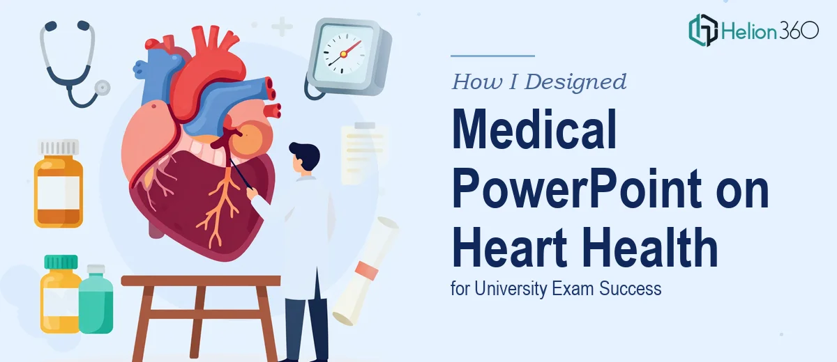 How I Designed a Comprehensive Medical PowerPoint on Cardiovascular Health for University Exam Success