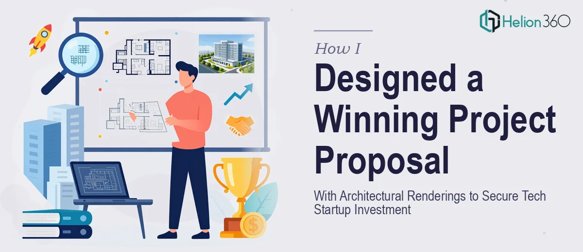 How I Designed a Comprehensive Project Proposal With Architectural Renderings to Secure Tech Startup Investment