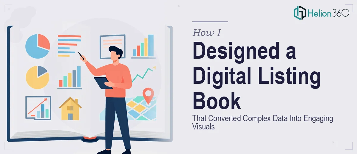 How I Designed a Digital Listing & Buyer Presentation Book That Converted Complex Data Into Engaging Visuals