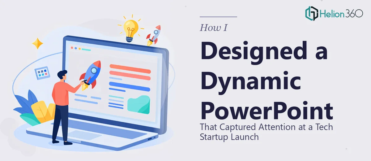 How I Designed a Dynamic PowerPoint Presentation That Captured Attention at a Tech Startup Launch
