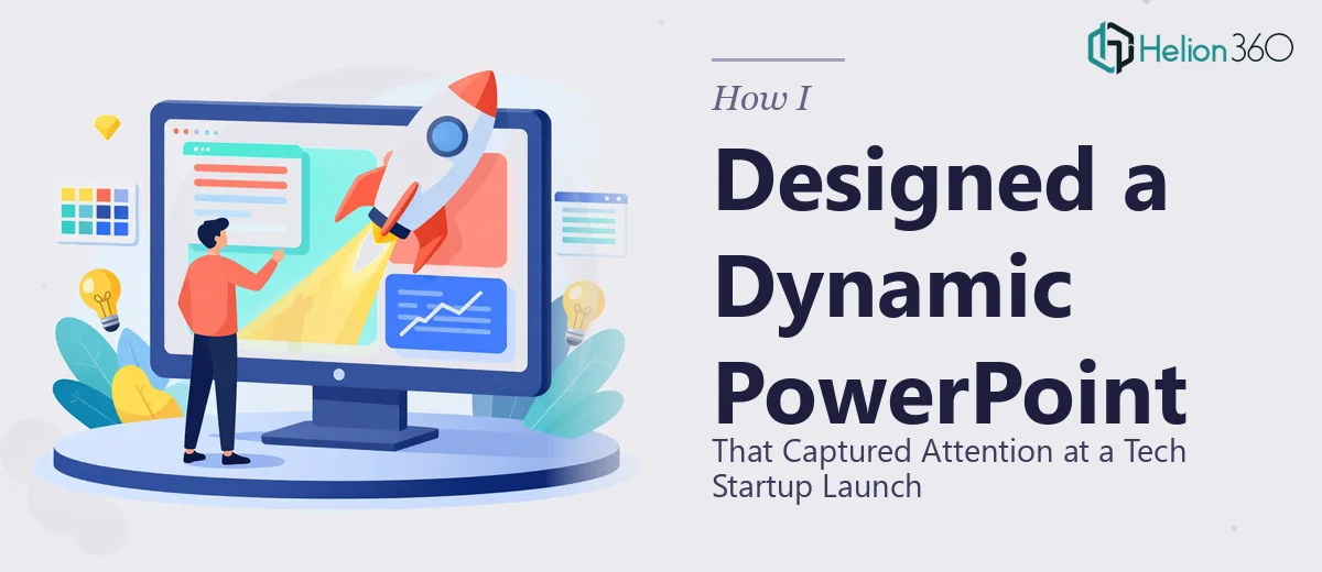 How I Designed a Dynamic PowerPoint Presentation That Captured Attention at a Tech Startup Launch