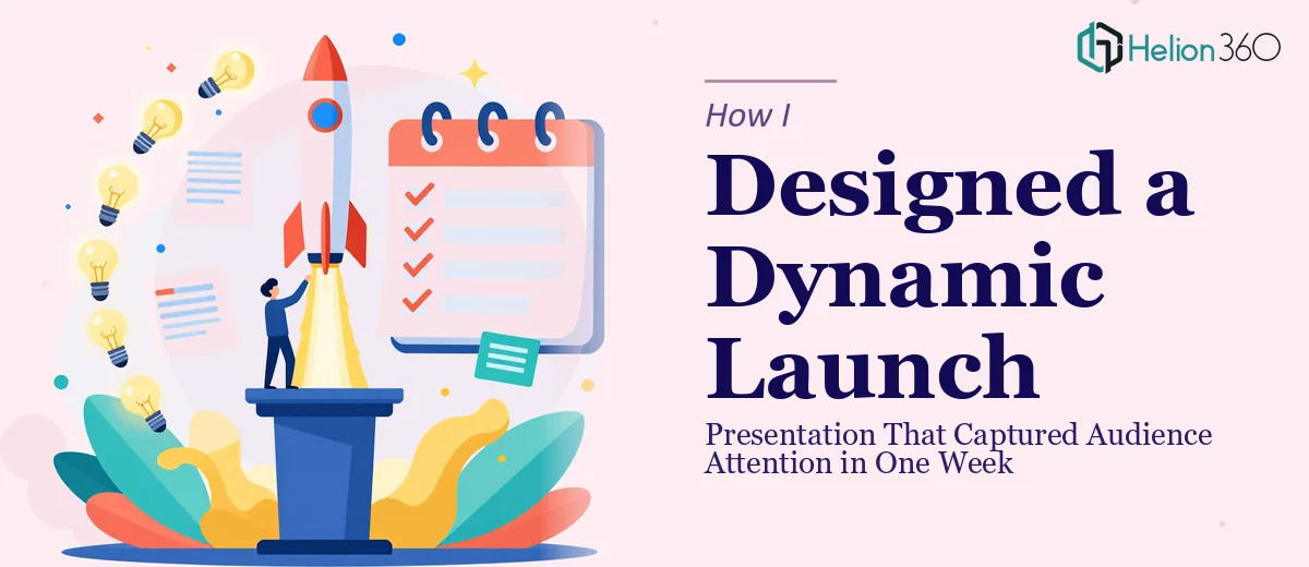 How I Designed a Dynamic Product Launch Presentation That Captured Audience Attention in One Week