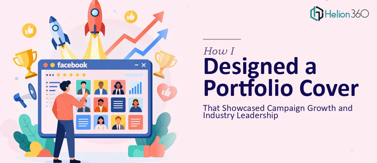How I Designed a Facebook Media Portfolio Cover That Showcased Campaign Growth and Industry Leadership
