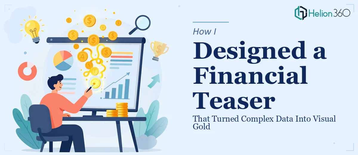 How I Designed a Financial Presentation Teaser That Turned Complex Data Into Visual Gold