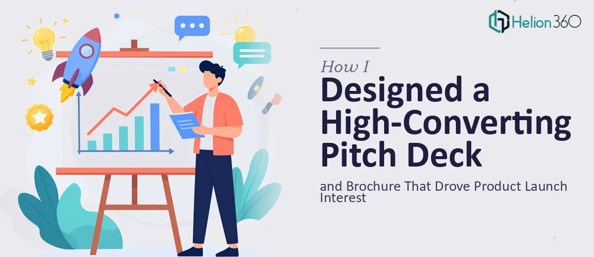 How I Designed a High-Converting Pitch Deck and Brochure That Drove Product Launch Interest