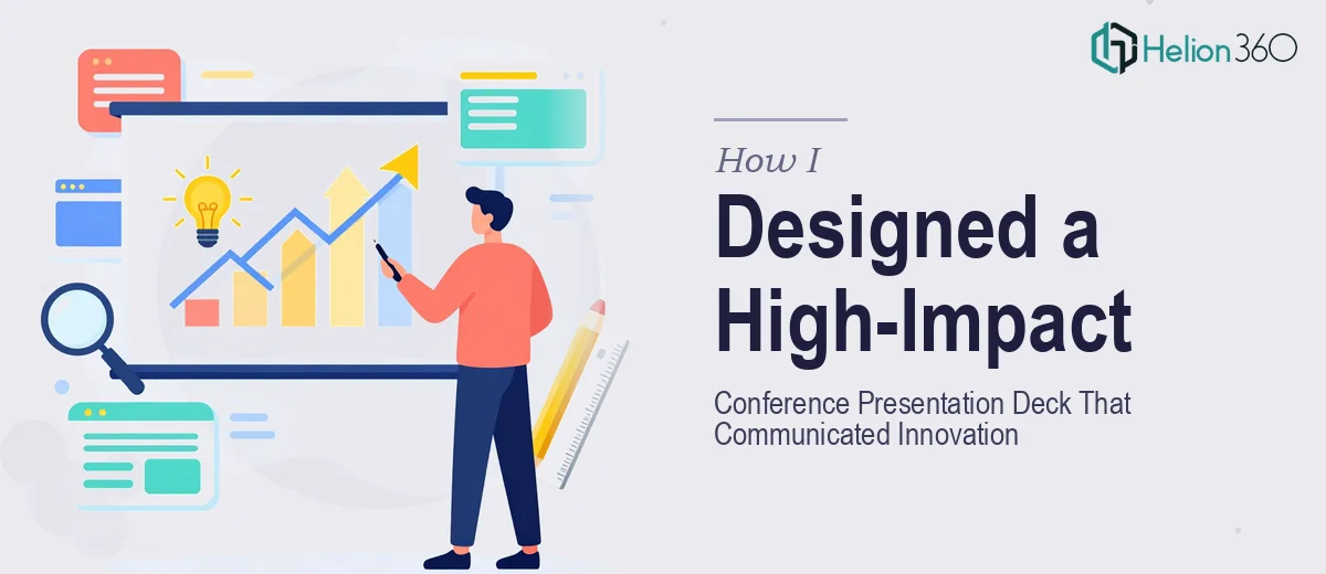 How I Designed a High-Impact Conference Presentation Deck That Communicated Innovation