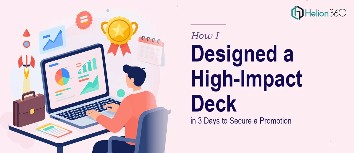 How I Designed a High-Impact Marketing PowerPoint Deck in 3 Days to Secure a Promotion