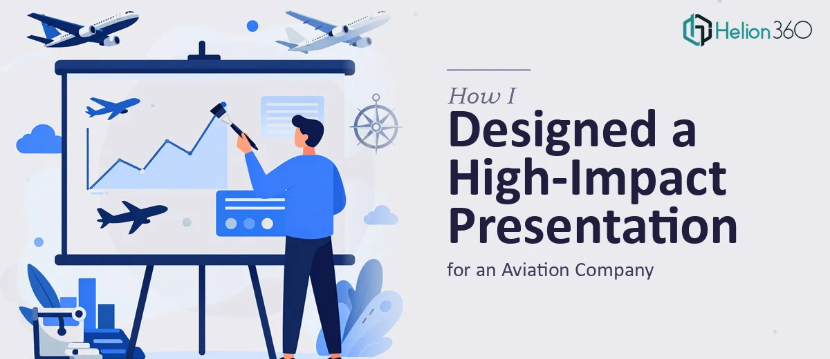 How I Designed a High-Impact PowerPoint Presentation for an Aviation Company