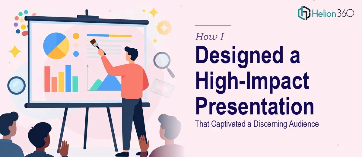 How I Designed a High-Impact PowerPoint Presentation That Captivated a Discerning Audience