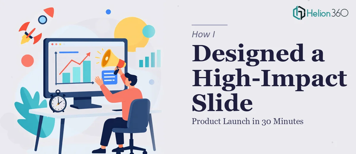 How I Designed a High-Impact Product Launch Slide in 30 Minutes