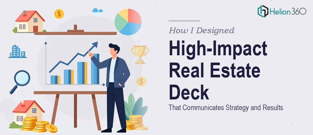How I Designed a High-Impact Real Estate Investment Deck That Communicates Strategy and Results