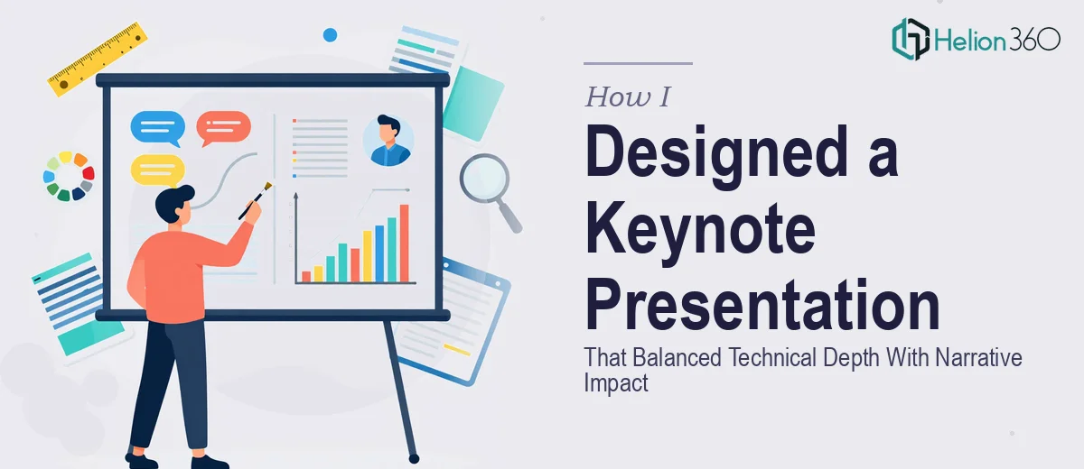 How I Designed a Keynote Presentation That Balanced Technical Depth With Narrative Impact