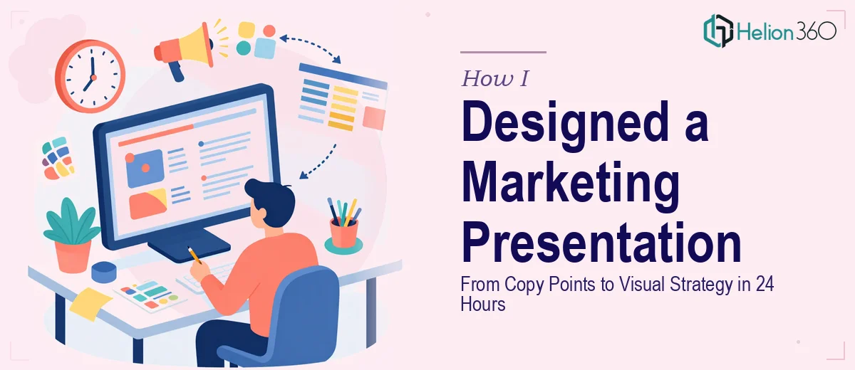 How I Designed a Marketing PowerPoint Presentation From Copy Points to Visual Strategy in 24 Hours