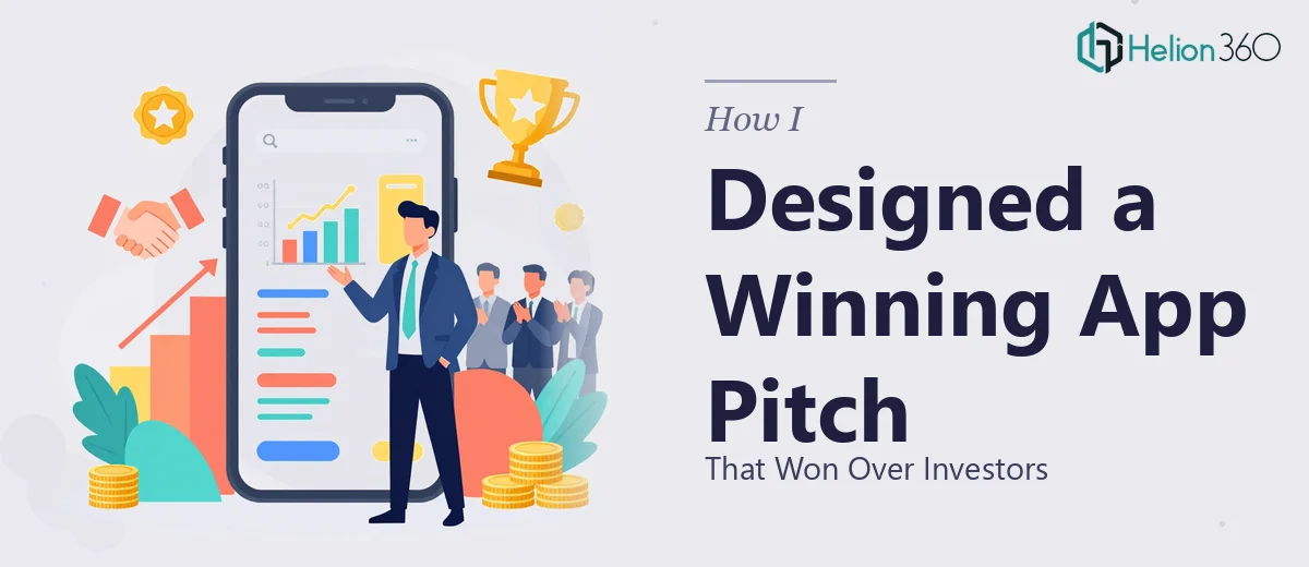 How I Designed a Mobile App Presentation That Won Over Investors
