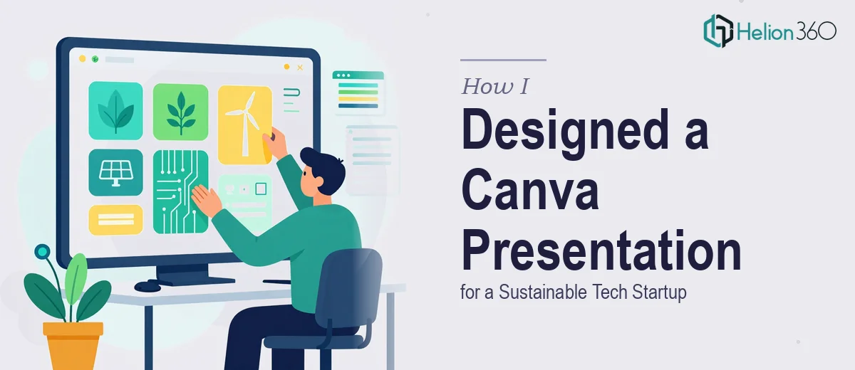 How I Designed a Modern Canva Presentation System for a Sustainable Tech Startup