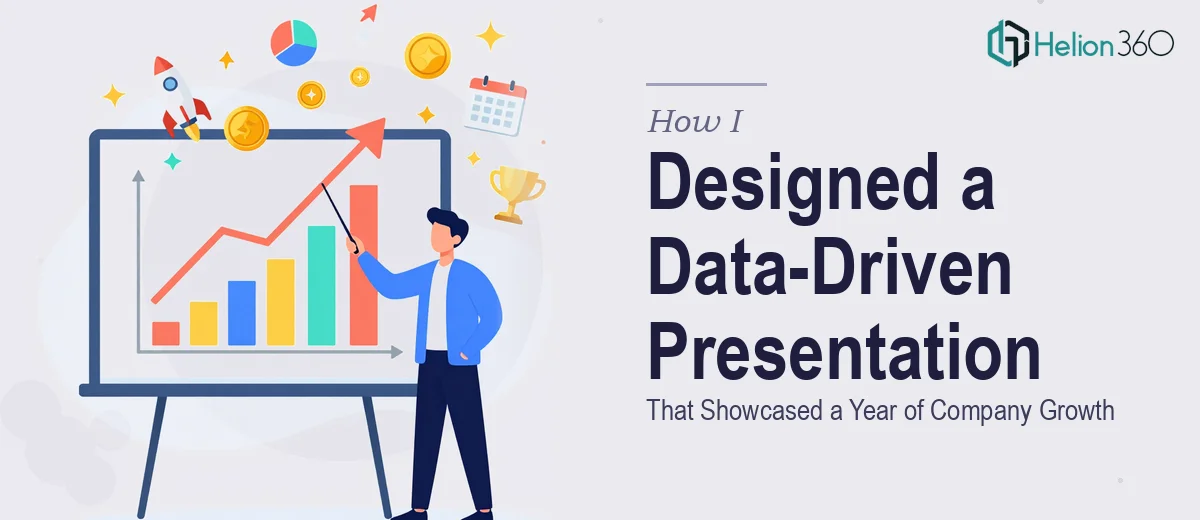 How I Designed a Modern Data-Driven Presentation That Showcased a Year of Company Growth