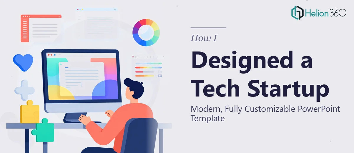 How I Designed a Modern, Fully Customizable PowerPoint Template for a Tech Startup