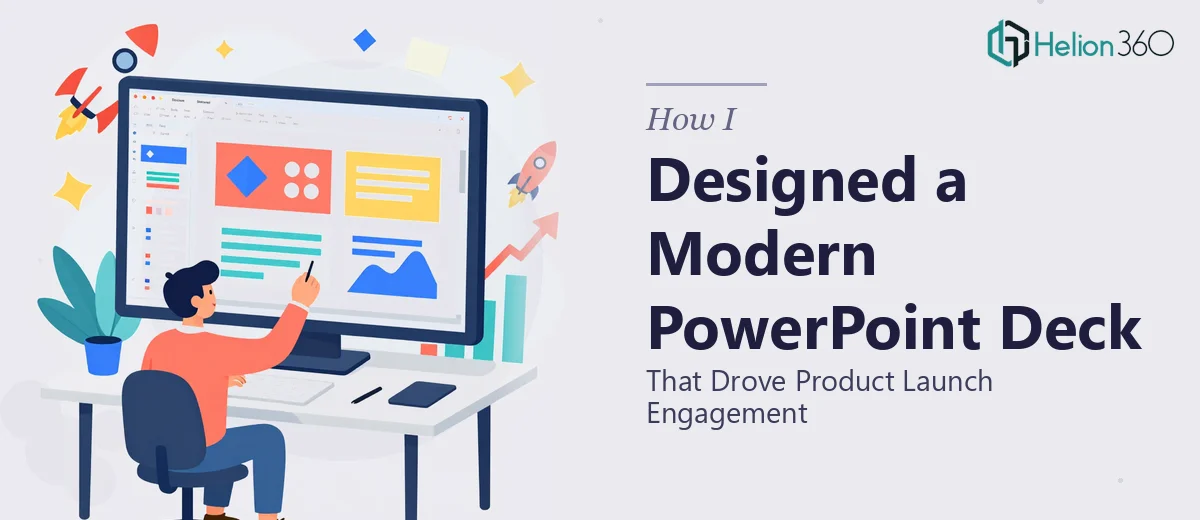 How I Designed a Modern PowerPoint Deck That Drove Product Launch Engagement