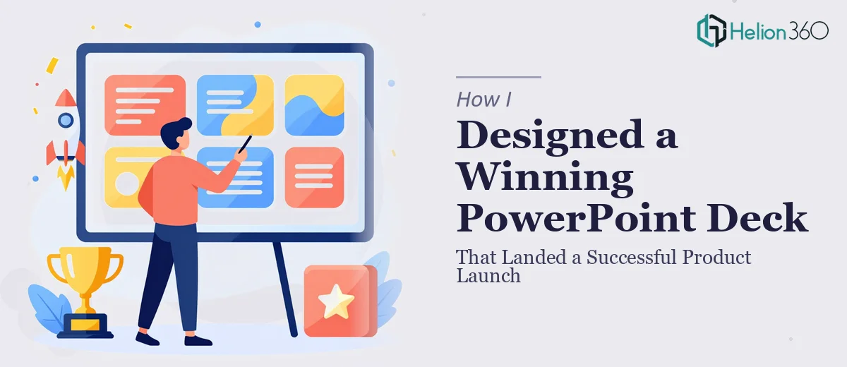 How I Designed a Modern PowerPoint Deck That Landed a Successful Product Launch