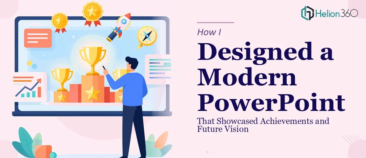 How I Designed a Modern PowerPoint Presentation That Showcased Company Achievements and Future Vision