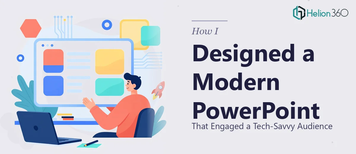 How I Designed a Modern PowerPoint Presentation That Engaged a Tech-Savvy Audience
