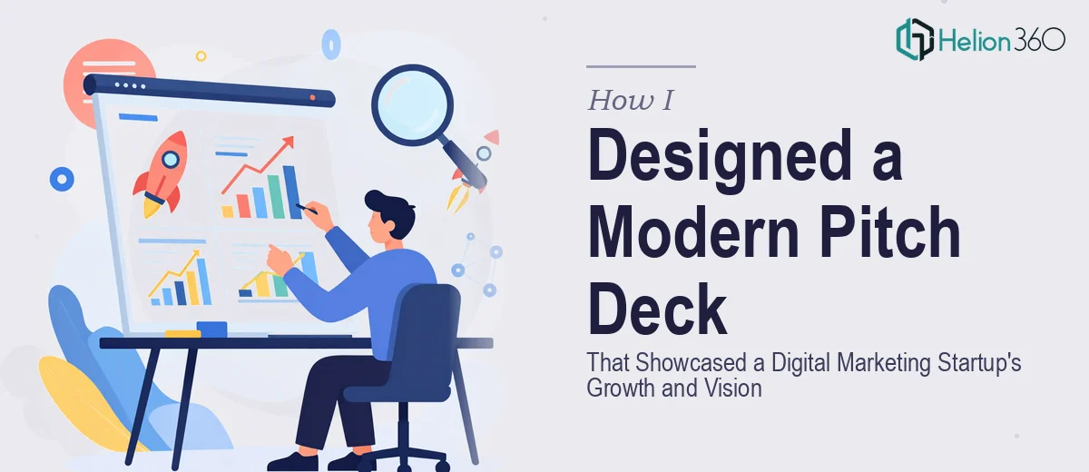 How I Designed a Modern Presentation Deck That Showcased a Digital Marketing Startup's Growth and Vision