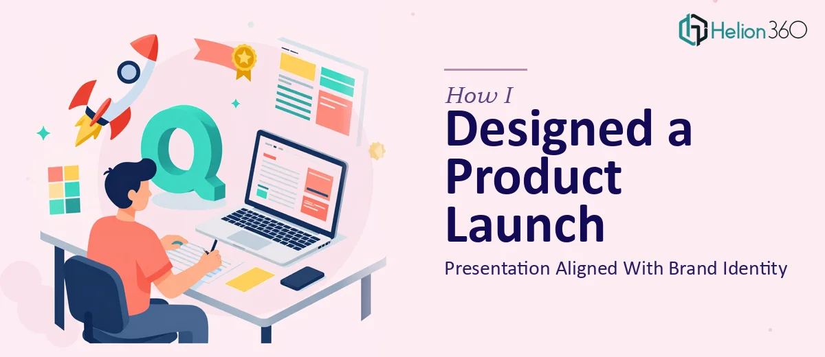How I Designed a Modern Product Launch Presentation That Aligned With Brand Identity