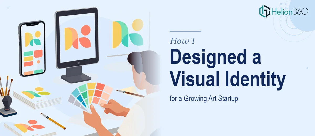 How I Designed a Multi-Platform Visual Identity System for a Growing Art Startup