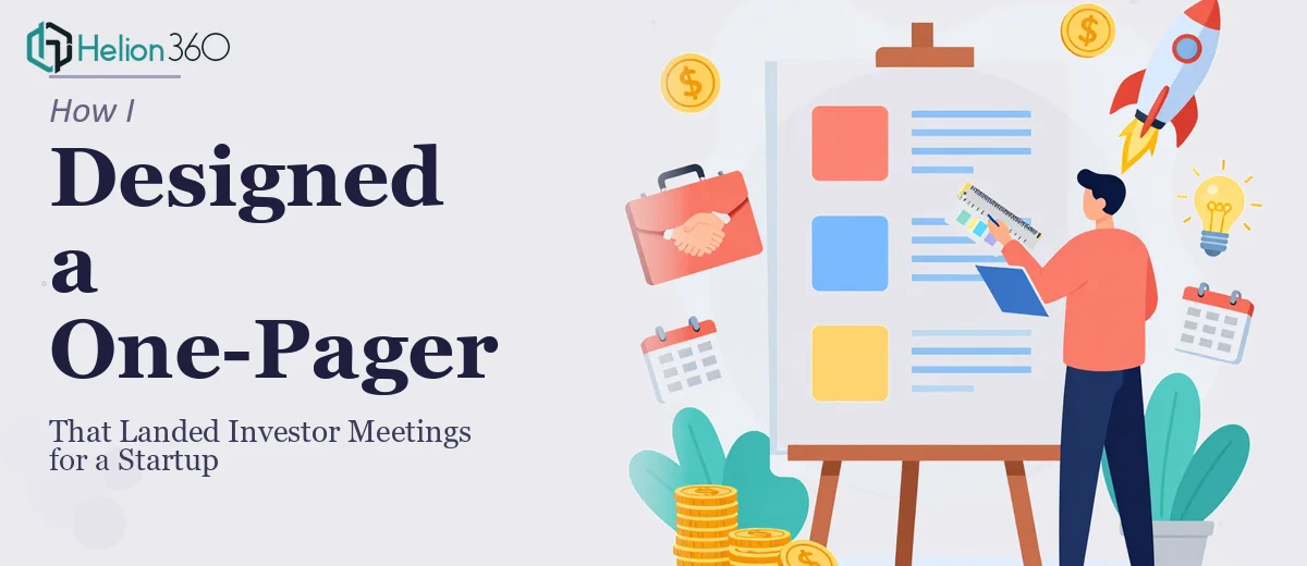 How I Designed a One-Pager That Landed Investor Meetings for a Startup