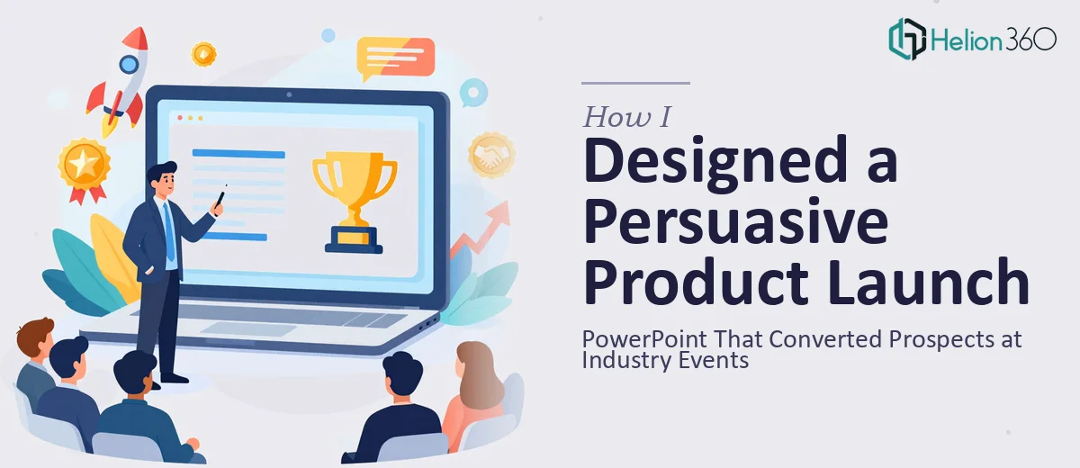 How I Designed a Persuasive Product Launch PowerPoint That Converted Prospects at Industry Events