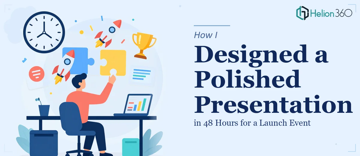 How I Designed a Polished Company Presentation in 48 Hours to Impress at a Launch Event