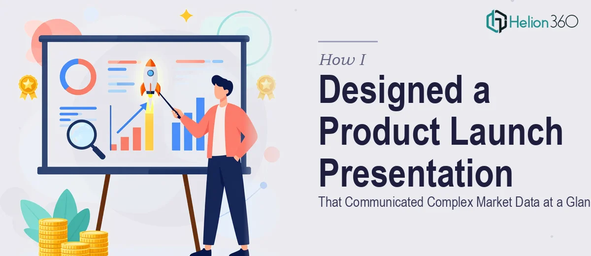 How I Designed a Product Launch Presentation That Communicated Complex Market Data at a Glance