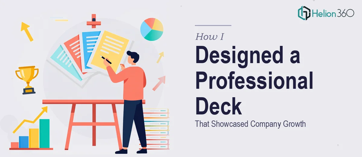 How I Designed a Professional 10-Slide Presentation Deck That Showcased Company Growth