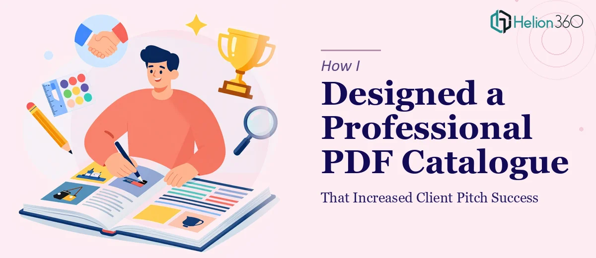 How I Designed a Professional PDF Catalogue That Increased Client Pitch Success