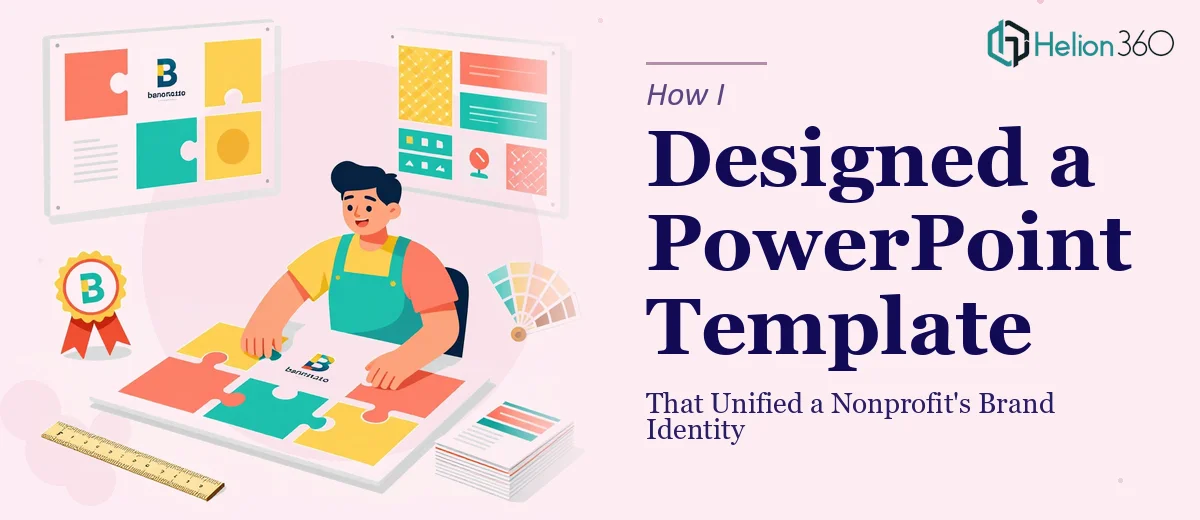How I Designed a Professional PowerPoint Template That Unified a Nonprofit's Brand Identity