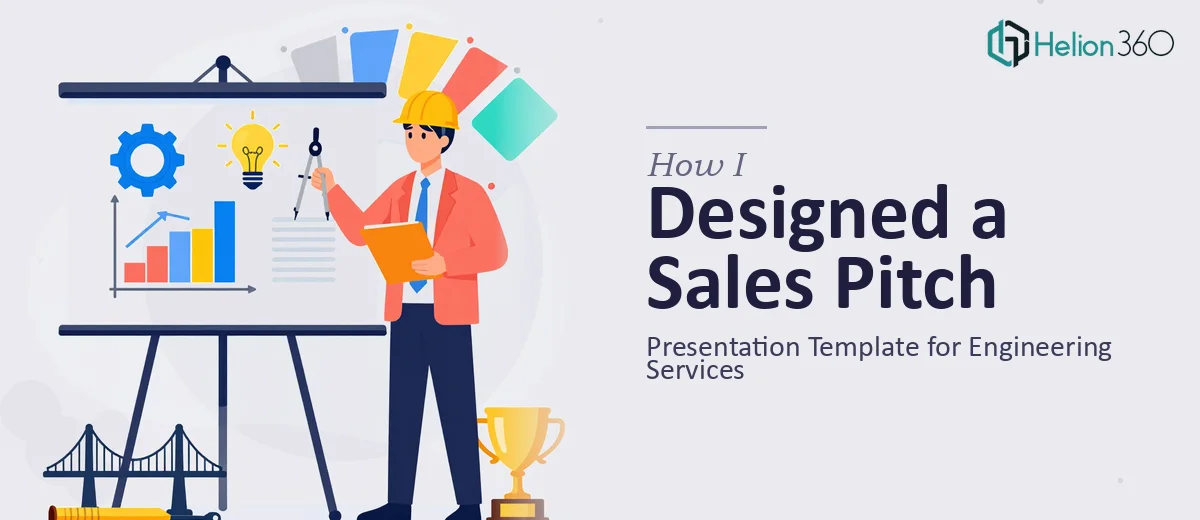 How I Designed a Professional Sales Pitch Presentation Template for Engineering Services