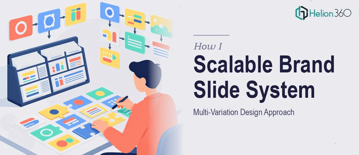 How I Designed a Scalable Multi-Variation Brand Slide System