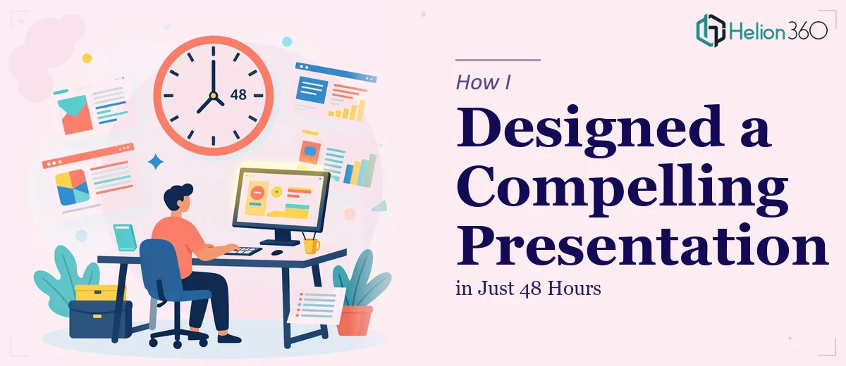 How I Designed a Visually Compelling PowerPoint Presentation in 48 Hours